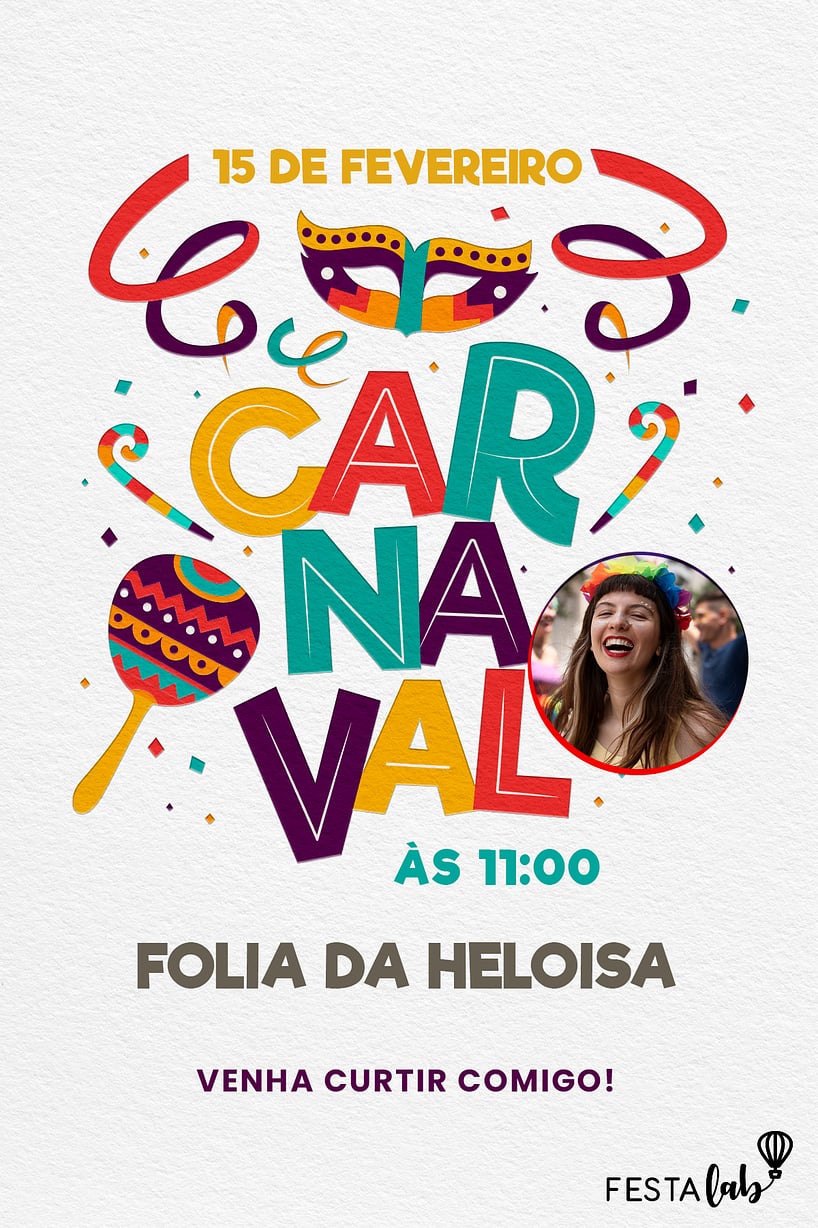 Modelo de Convite de Ocasioes especiais - Folia no carnaval Criar convite de Ocasiões especiais - Folia no carnaval| FestaLab